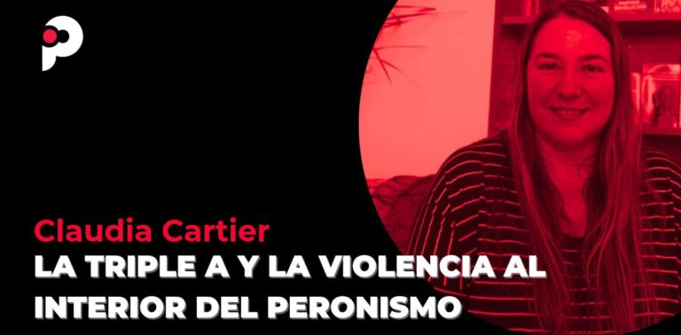 Entrevista a Claudia Cartier. La triple A y la violencia al interior del peronismo